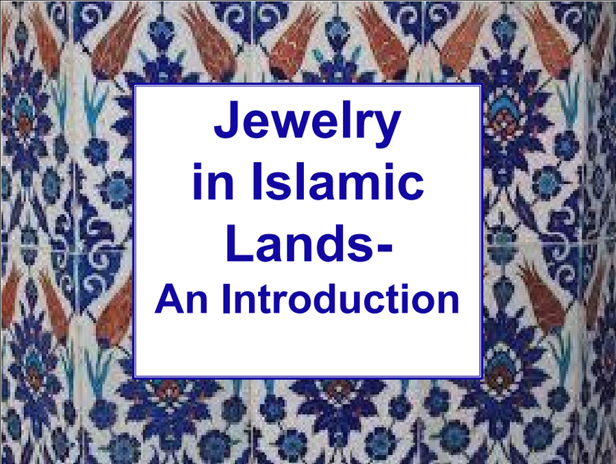 Jewelry in Islamic Lands